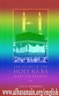 The Story of the Holy Ka’aba and Its People