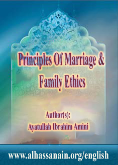 Principles Of Marriage and Family Ethics