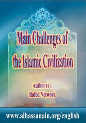 Main Challenges of the Islamic Civilization