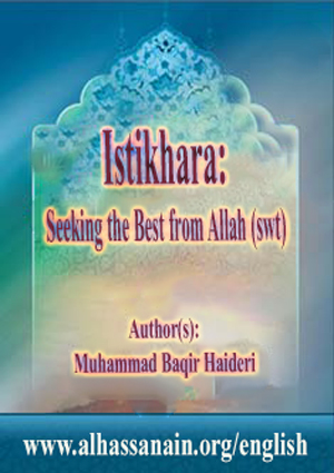 Istikhara: Seeking the Best from Allah (swt)