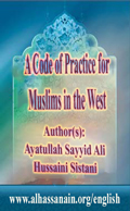 A Code of Practice For Muslims in the West