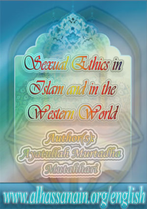Ethics in Islam and in the Western World