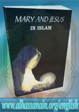 Mary And Jesus In Islam