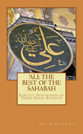 ‘Ali: The Best of the Sahabah: Explicit Testimonies of Sahih Sunni Ahadith