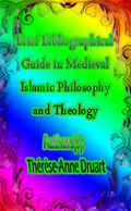 Brief Bibliographical Guide in Medieval Islamic Philosophy and Theology