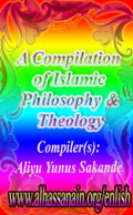 A Compilation of Islamic Philosophy and Theology [Edited]