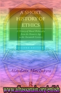 A SHORT HISTORY OF Ethics: A History of Moral Philosophy from the Homeric Age to the Twentieth Century