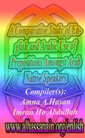 A Comparative Study of English and Arabic Use of Prepositions Amongst Arab Native Speakers