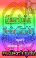 Sohravardi and the Question of Knowledge