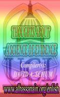 THOUGHTS ABOUT A SCIENCE OF EVIDENCE