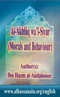 Al-Akhlâq wa’l-Siyar  (Morals and Behaviour)