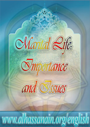 Marital Life: Importance and Issues