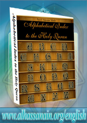 Alphabetical Index to the Holy Quran