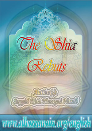 The Shia Rebuts