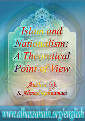 Islam and Nationalism: A Theoretical Point of View