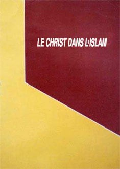 LE CHRIST DANS L'ISLAM