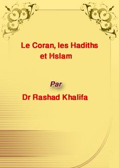 Le Coran, les Hadiths et l'Islam