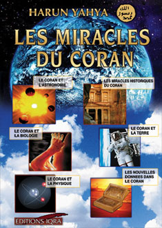 LES MIRACLES DU CORAN