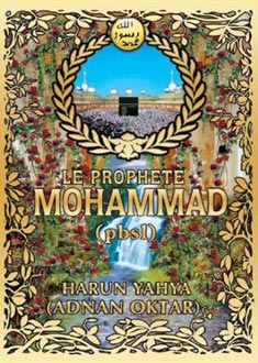 LE PROPHTE MOHAMMAD (pbsl)