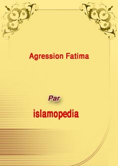 Agression Fatima