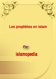 Les prophètes en islam