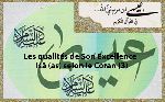 Les qualités de Son Excellence ‘Isâ (as) selon le Coran (3)