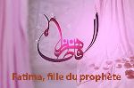 Fatima, fille du prophète