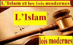L’Islam et les lois modernes