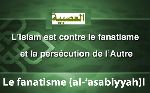 Le fanatisme (al-‘asabiyyah)I