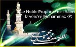 Le noble Prophète de l'Islam (sawa)