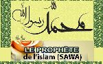 Le prophète de l'islam (SAWA)
