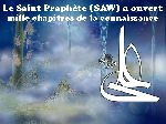 Le Saint Prophète (SAW) a ouvert mille chapitres de la connaissance