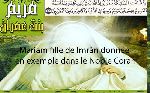 Mariam fille de ‘Imrân donnée en exemple dans le Noble Coran
