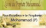 Son Excellence le Prophète Mohammad (P)