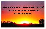 Une Présentation du Système Administratif du Gouvernement du Prophète de l'Islam (Qlpssl)