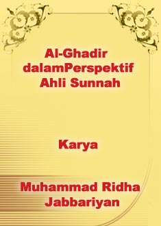 Al-Ghadir dalam Perspektif Ahli Sunnah