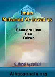 Imam Jawad as Samudra Ilmu dan Taqwa 