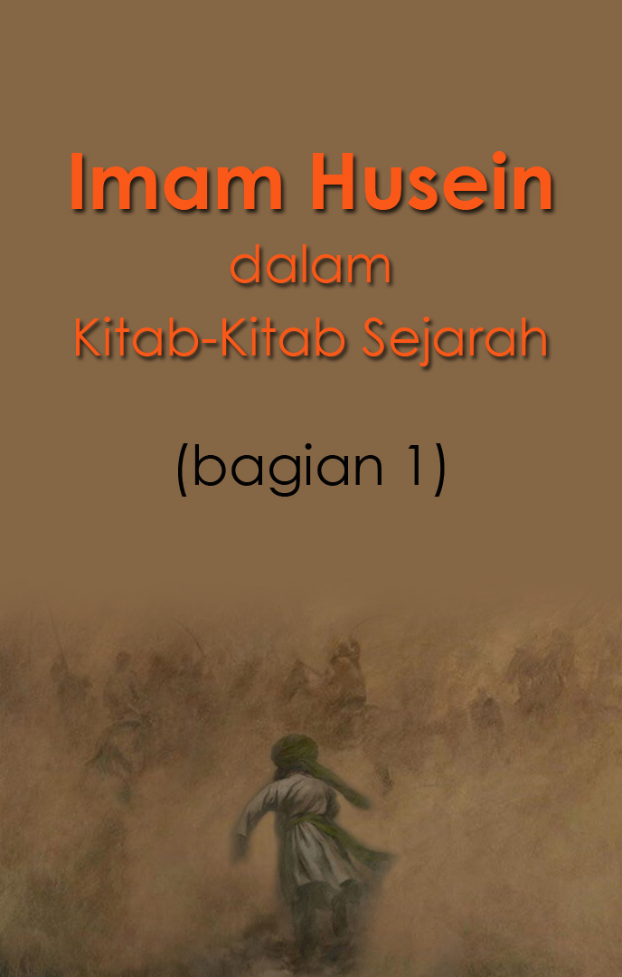 Imam Husein dalam Kitab-kitab Sejarah