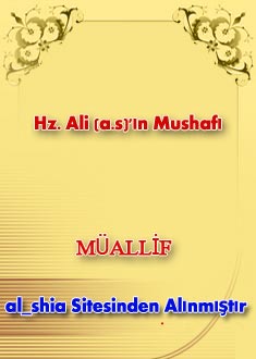 Hz. Ali (a.s)'ın Mushafı