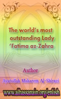 The World’s Most Outstanding Lady: Fatima az-Zahra’