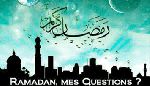 Pourquoi les Musulmans doivent-ils jeùner pendant le mois de Ramadhan?