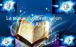 La place du coran selon l’Imam Ali (as)