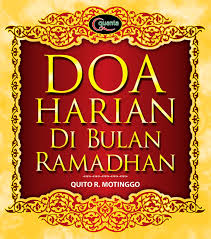 Doa Harian Bulan Ramadhan